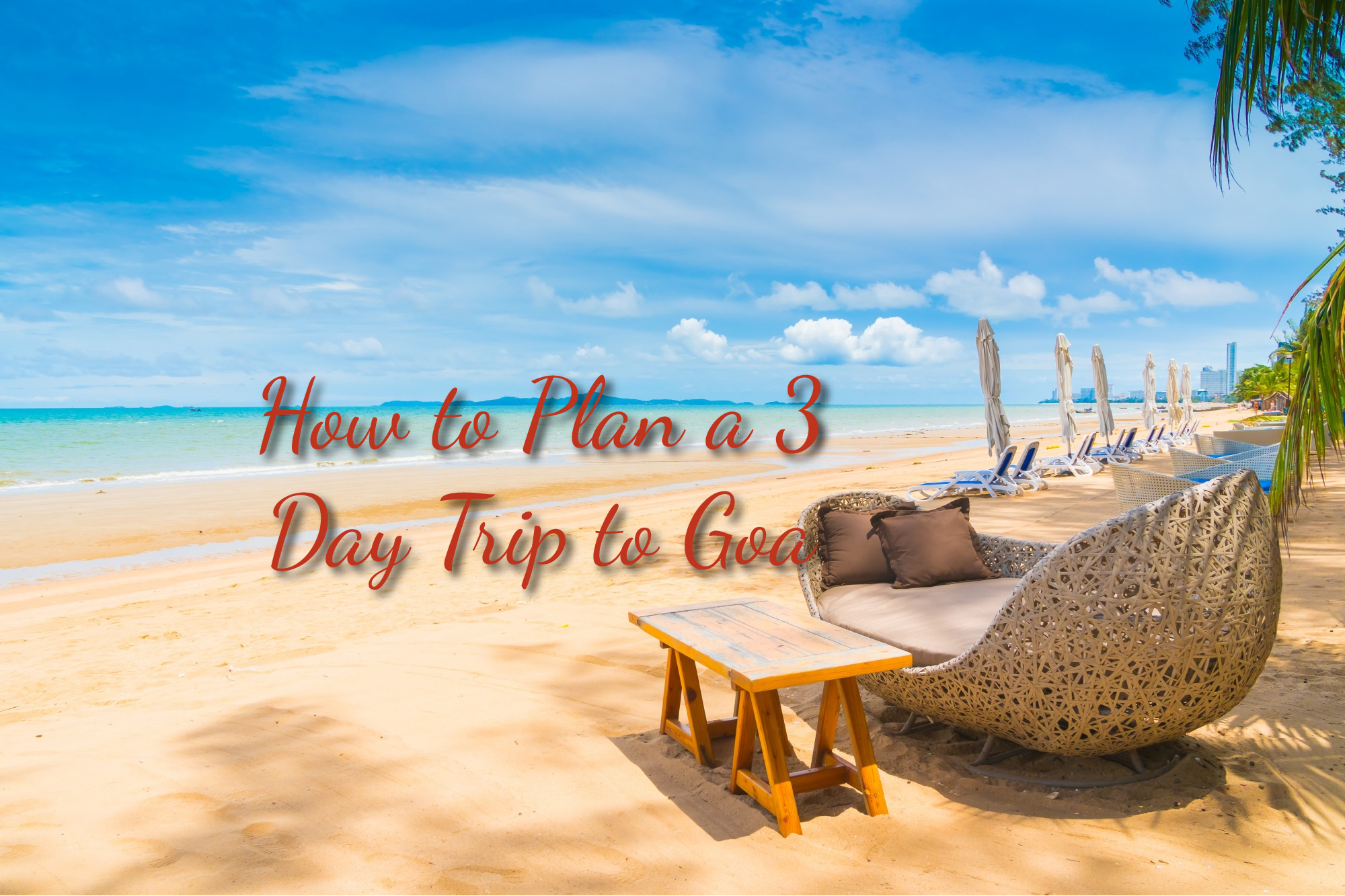 How_to_Plan_a_3_Day_Trip_to_Goa_TravellersofIndia
