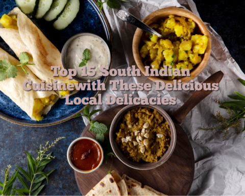 Top_15_South_Indian_Cuisine_with_These_Delicious_Local_Delicacies_Travellersofindia.com1