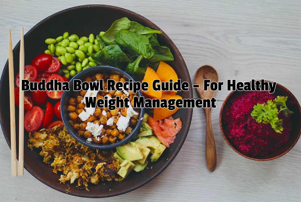 Buddha_Bowl_Recipe_Guide_For_Healthy_Weight_Management_Travellersofindia