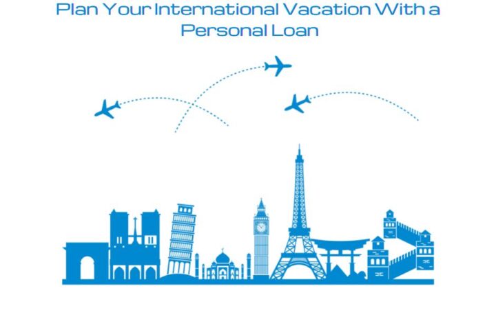 International_Vacation_With__Personal_Loan_travellersofindia.com