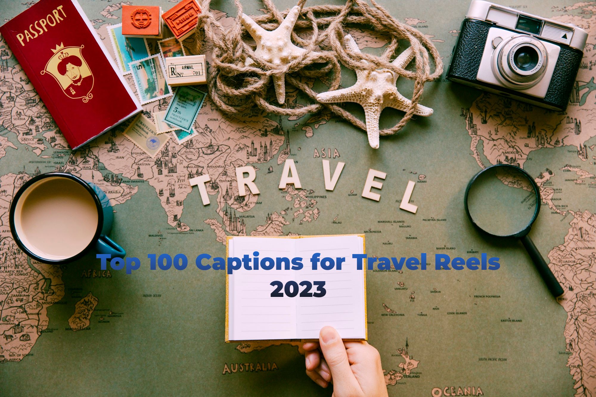 top-100-captions-for-travel-reels-2023-travellersofindia.com